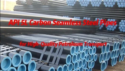 Ống thép liền mạch API 5L Carbon dùng cho vận tải xăng dầu chất lượng cao