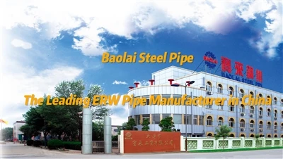 Ống thép Baolai- Nhà sản xuất ống thép ERW hàng đầu tại Trung Quốc